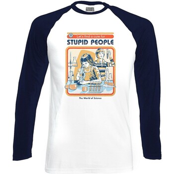 Vêtements T-shirts manches longues Steven Rhodes Lets Find A Cure For Stupid People Blanc